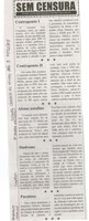 Contraponto I; Contraponto II;  Abono natalino; Síndrome; Parabéns. Correio de Minas, Conselheiro Lafaiete, 14 dez. 2013, Sem censura, p. 3.