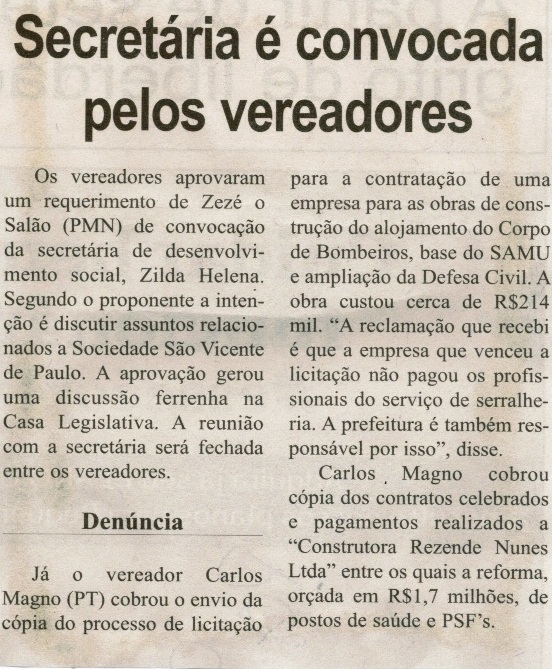  Secretária é convocada pelos vereadores. Correio de Minas, Conselheiro Lafaiete, 05 set. 2015, 417ª ed. , p. 6.