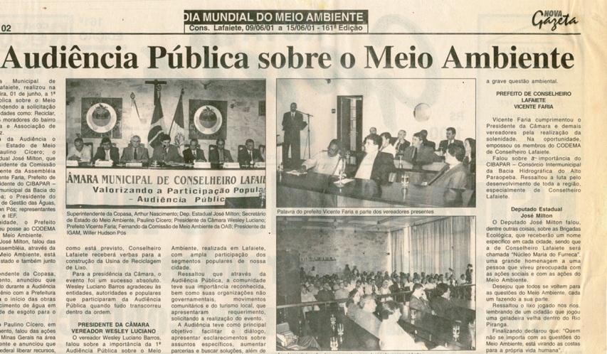 1ª Audiência Pública sobre o Meio Ambiente. Jornal Nova Gazeta,  Conselheiro Lafaiete, 09 a 15 jun. 2001, 161ª ed., p. 02.