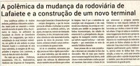  A polêmica da mudança da rodoviária de Lafaiete e a construção de um novo terminal. Jornal Correio da Cidade, Conselheiro Lafaiete, de 04 a 10 de mar. de 2023, 1669ª ed. Caderno Opinião, p.6.