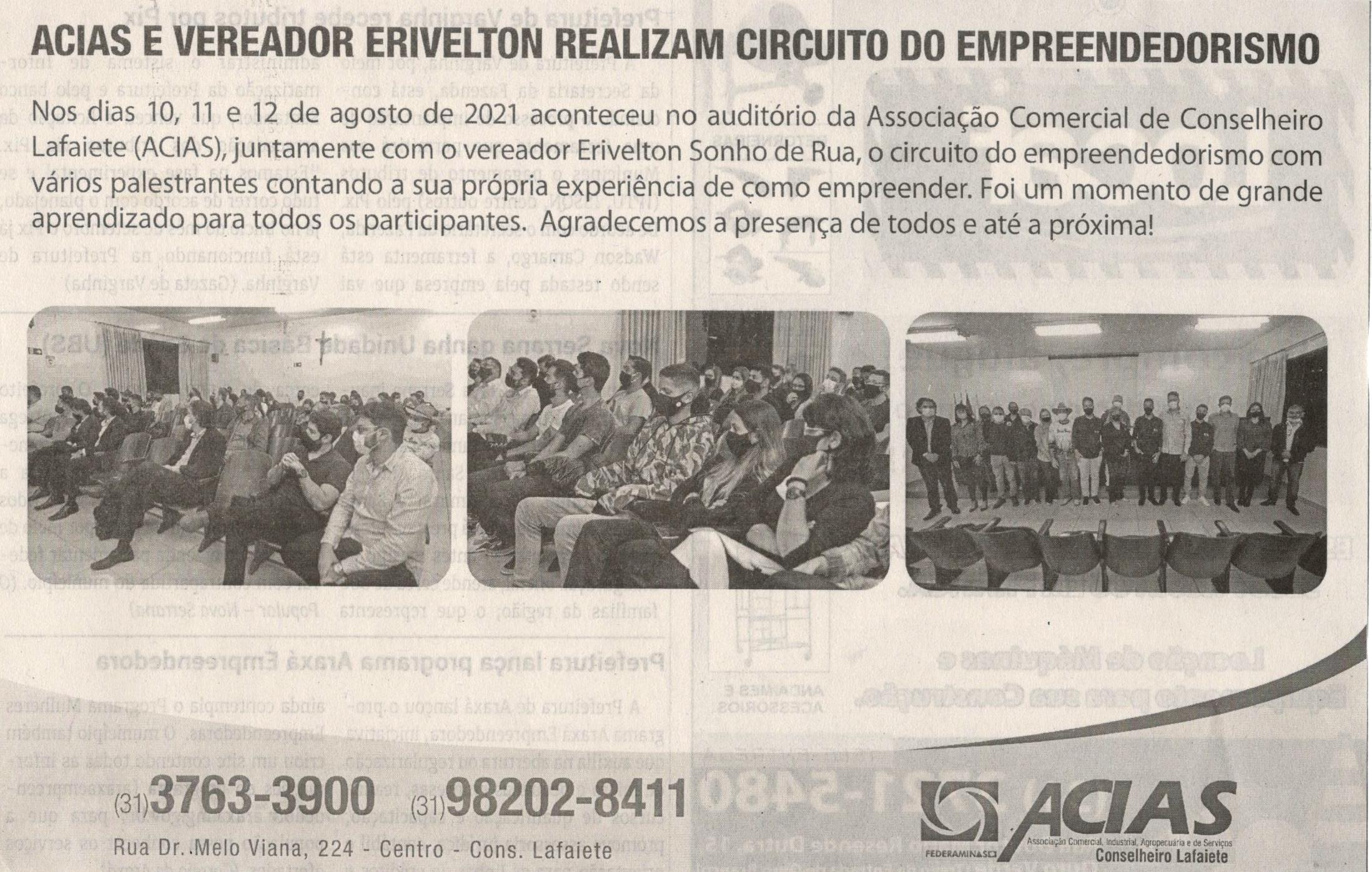 Acias e vereador Erivelton realizam circuito do empreendedorismo. Jornal Correio, Conselheiro Lafaiete, 21 Agosto 2021, 1590ª ed., Caderno região, p. 33.