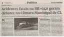 Acidentes fatas na BR-040 geram debates na Câmara Municipal de CL. Jornal Correio da Cidade, Conselheiro Lafaiete de 11 a 17 de nov. de 2023, 1705ª ed., Política, p. 04.