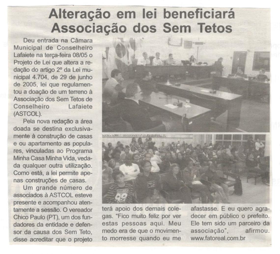 Alteração em lei beneficiará Associação dos Sem Tetos. Jornal Expressão Regional, Conselheiro Lafaiete ,12 mai. 2018 a 18 mai. 2018, 530ª ed., p. 5.