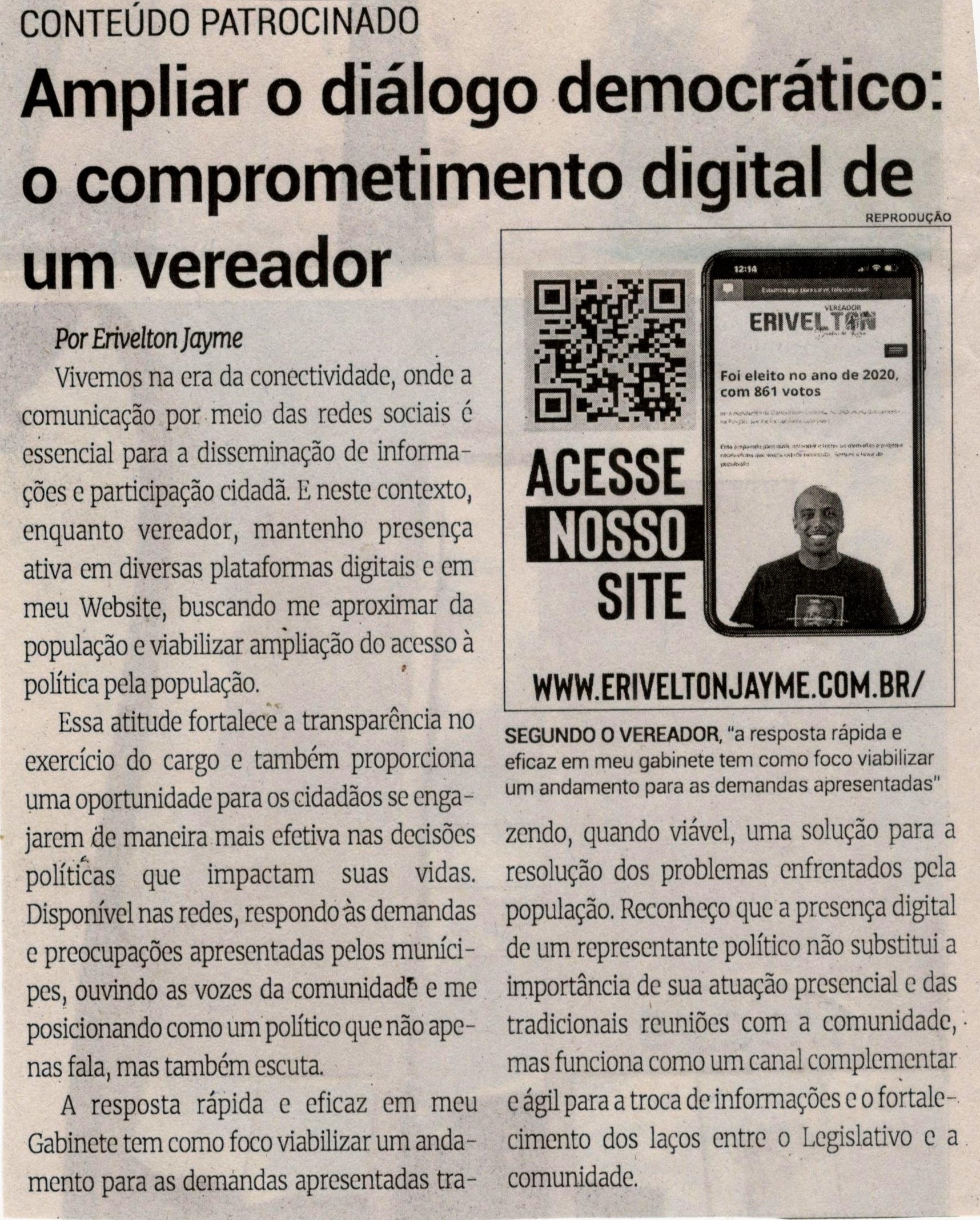 Ampliar o diálogo democrático: o comprometimento digital de um vereador. Jornal Correio da Cidade, Conselheiro Lafaiete de 17 a 23 de fev. de 2024, 1718ª ed., Política, p. 04.