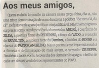 Aos meus amigos. Jornal Correio, Conselheiro Lafaiete, 18 Setembro 2021, 1594ª ed., Caderno Política, p. 04.