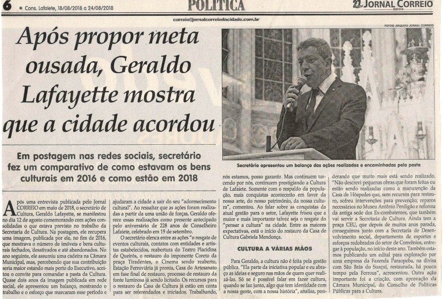 Após propor meta ousada, Geraldo Lafayette mostra que a cidade acordou. Jornal Correio da Cidade, 18 ago. 2018 a 24 ago. 2018. 1435ª ed., Caderno Política, p. 6.