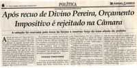 Após recuo de Divino Pereira, Orçamento Impositivo é rejeitado na Câmara. Jornal Correio da Cidade, Conselheiro Lafaiete, 03 mar. 2018 a 09 mar. 2018, 1411ª ed. , Caderno Política, p. 6. 