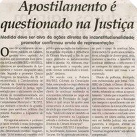Apostilamento é questionado na Justiça: medida deve ser alvo de ações diretas de inconstitucionalidade;  promotor confirmou envio de representação. Jornal Correio da Cidade, 02 jun 2012, p. 04.