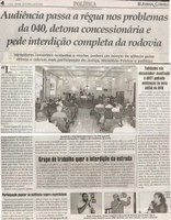 Audiência passa a régua nos problemas da 040, detona concessionária e pede interdição completa da rodovia. Jornal Correio da Cidade, Conselheiro Lafaiete, 24 nov. 2018 a 30 nov. 2018, 1449ª ed., Caderno Política, p. 4.