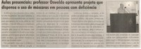 Aulas presenciais: Professor Oswaldo apresenta projeto que dispensa o uso de máscaras em pessoas com deficiência. Jornal Correio, Conselheiro Lafaiete, 07 julho. 2021, 1588ª ed., Caderno política, p. 04.