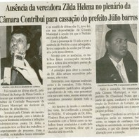 Ausência da vereadora Zilda Helena no plenário da Câmara contribui para cassação do prefeito Júlio Barros. Folha Livre, Conselheiro Lafaiete, 14 jun. 2008, 374ª ed., p.11.