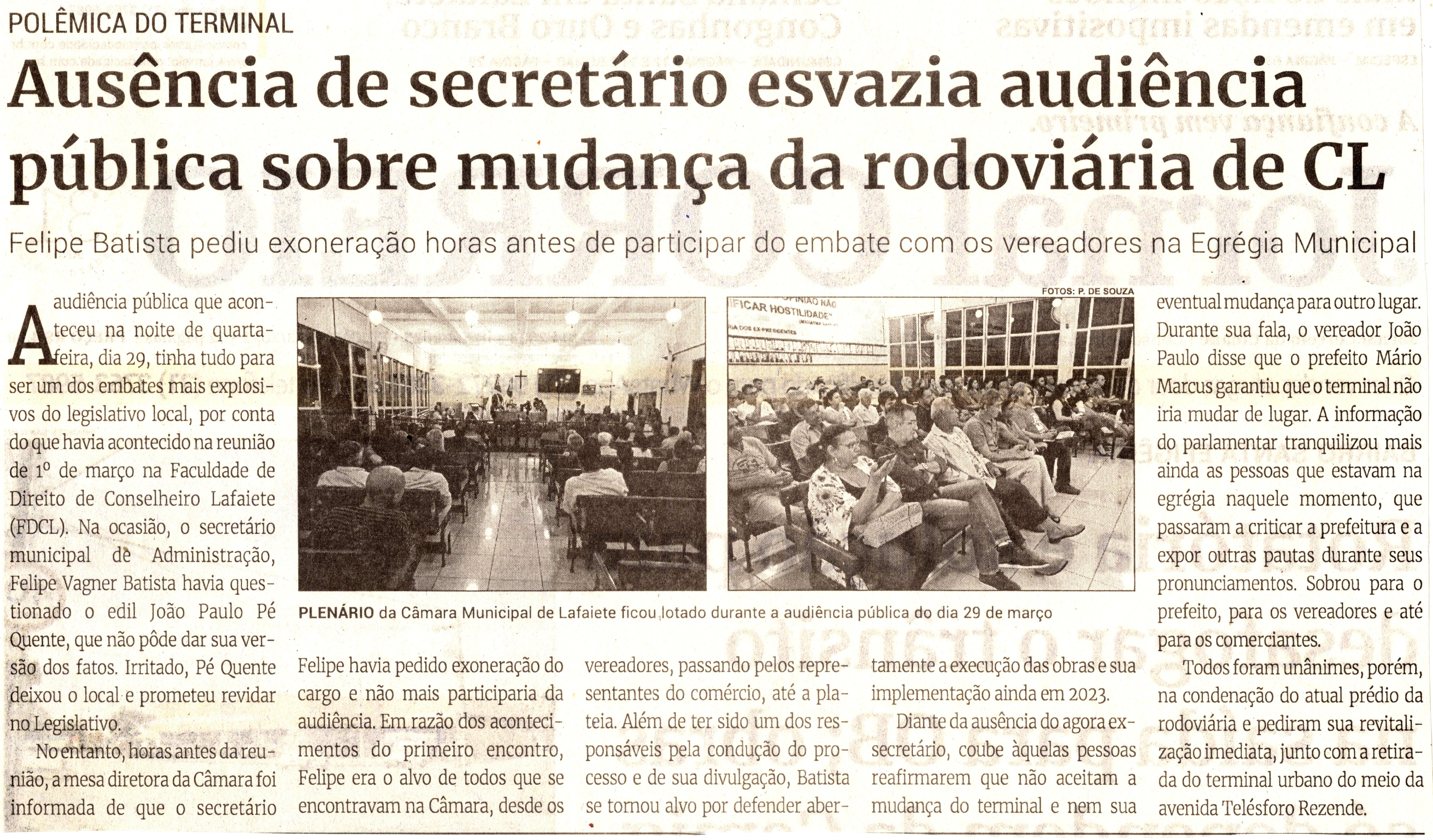 Ausência de secretário esvazia audiência pública sobre mudança da rodoviária de CL. Jornal Correio da Cidade, Conselheiro Lafaiete de 01 a 07 de abr. de 2023, 1673ª ed. Caderno Política, p.2.