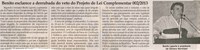 Benito esclarece a derrubada do veto do Projeto de Lei Complementar 002/2013. Jornal Correio da Cidade, Conselheiro Lafaiete, 01 jun. 2013, p. 06.