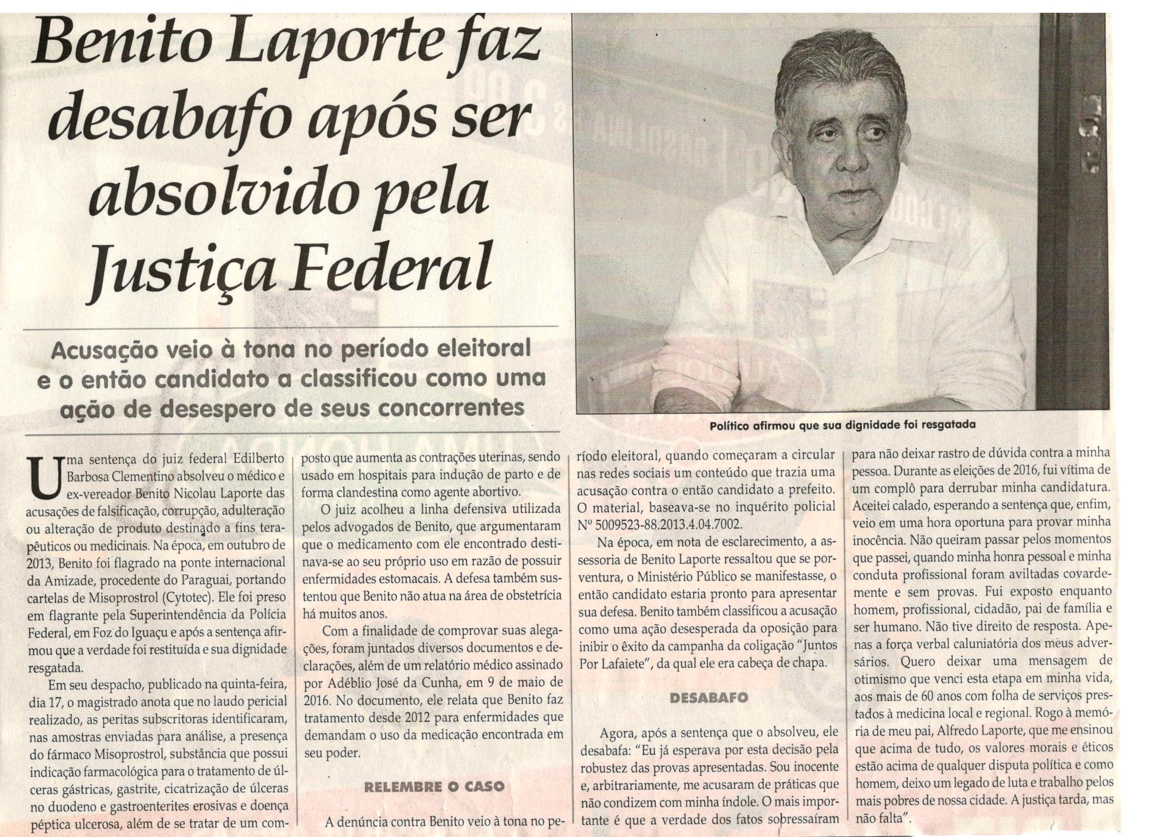 Benito Laporte faz desabafo após ser absolvido pela Justiça Federal. Jornal Correio da Cidade, Conselheiro Lafaiete, 26 ago. 2017 a 01 set. 2017, 1384ª ed., Caderno Política, p 4.