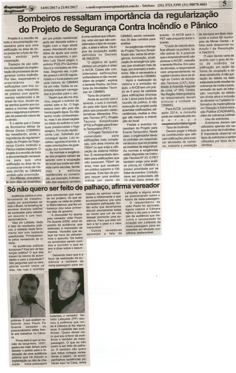 Bombeiros ressaltam importância da regularização do Projeto de Segurança Contra Incêndio e Pânico. Jornal Expressão Regional, Conselheiro Lafaiete, 14 jan. 2017 a 21 jan. 2017, 458-x ed., p. 5.
