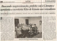 Buscando reaproximação, prefeito vai à Câmara e apresenta a secretária Rita de Kássia aos vereadores. Jornal Correio da Cidade, Conselheiro Lafaiete, 11 mai. 2019 a 17 mai. 2019, 1473ª ed., Caderno Saúde, p. 34.