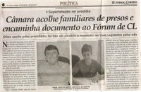 Câmara acolhe familiares de presos e encaminha documento ao Fórum de CL. Jornal Correio da Cidade, 25 mai. 2019 a 31 mai. 2019. 1475ª ed., Caderno Política, p. 6.