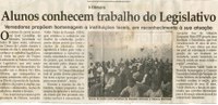 Câmara: alunos conhecem trabalho do Legislativo: vereadorespropõem homenagem a instituições locais, em reconhecimento à sua atuação. Jornal Correio da Cidade, Conselheiro Lafaiete, 16 jun. 2007, 859ª ed. , p. 02.