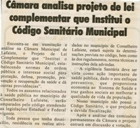 Câmara analisa projeto de lei complementar que institui o Código Sanitário Municipal. Jornal O Dossiê, Conselheiro Lafaiete, 24 nov. 2007, 178ª ed. p. 03.
