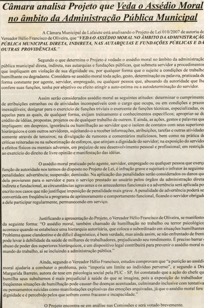 Câmara analisa Projeto que Veda o Assédio Moral no âmbito da Administração Pública Municipal. Jornal Nova Gazeta, Conselheiro Lafaiete, 08 mar. 2008, p.19.
