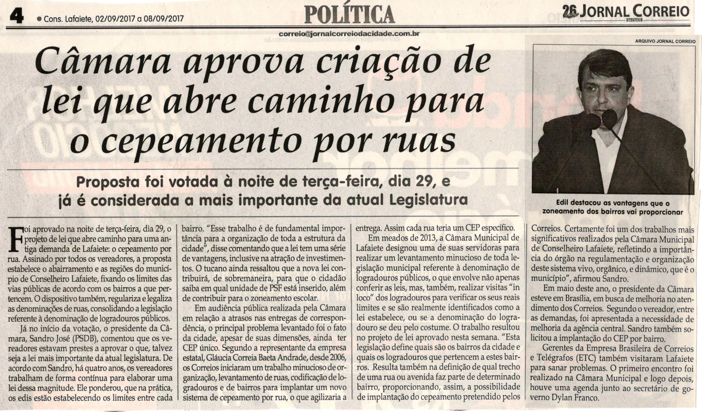 Câmara aprova criação de lei que abre caminho para o cepeamento por ruas. Jornal Correio da Cidade, Conselheiro Lafaiete, 02 set. 2017 a 08 set. 2017, 1385ª ed., Caderno Política, p 4.