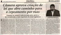 Câmara aprova criação de lei que abre caminho para o cepeamento por ruas. Jornal Correio da Cidade, Conselheiro Lafaiete, 02 set. 2017 a 08 set. 2017, 1385ª ed., Caderno Política, p 4.