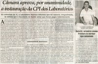 Câmara aprova, por unanimidade, a instauração da CPI dos Laboratórios: em entrevista ao JC o laboratório Pacheco informou que irá ressarcir integralmente os valores... . Jornal Correio da Cidade, Conselheiro Lafaiete, 05 out. 2013 a 11 out. 2013, p. 02.