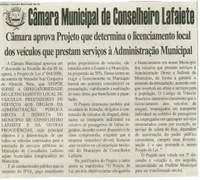 Câmara aprova Projeto que determina o licenciamento local dos veículos que prestam serviços à Administração Municipal. Folha Livre, Conselheiro Lafaiete, 12 ago. 2006, 283ª ed., p. 13.