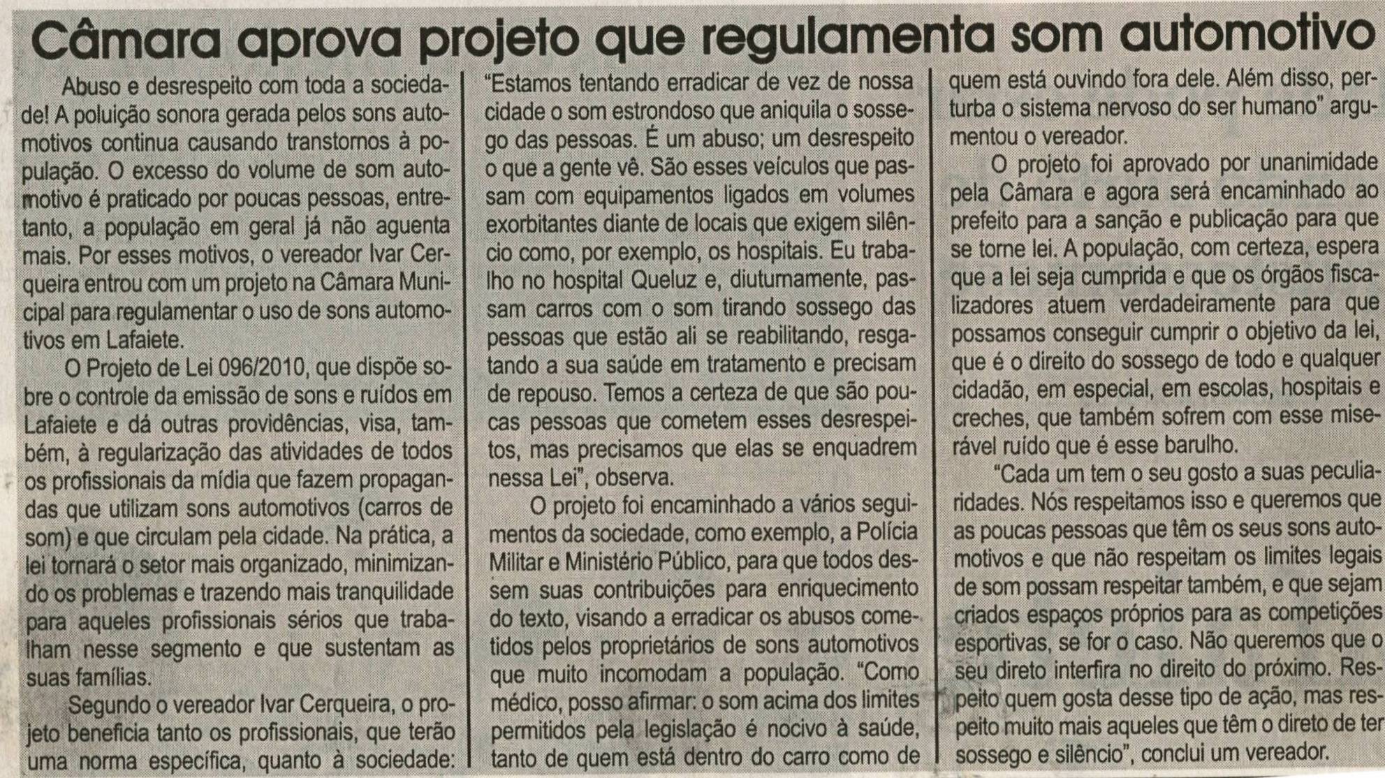 Câmara aprova projeto que regulamenta som automotivo. Jornal Correio da Cidade, Conselheiro Lafaiete, 20 nov. 2010 - Pág. 02