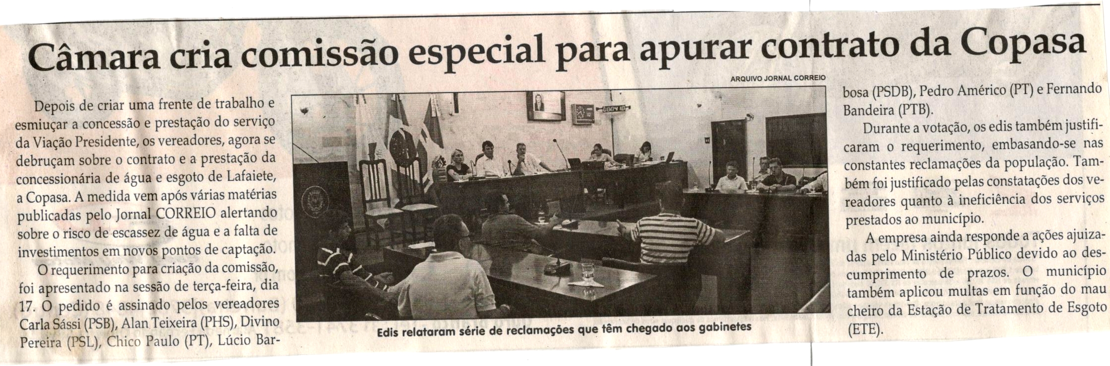 Câmara cria comissão especial para apurar contrato da Copasa. Jornal Correio da Cidade, Conselheiro Lafaiete, 21 out. 2017 a 27 out. 2017, 1392ª ed., Caderno Política, p 4.