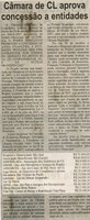Câmara de CL aprova concessão a entidades. Correio de Minas, Conselheiro Lafaiete, 31 out. 2007, 171ª ed., p. 02. 
