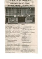 Câmara de Conselheiro Lafaiete, além de órgão fiscalizador e legislador, torna-se ponto de serviço e apoio ao cidadão. Jornal Nova Gazeta, 21 jan. 2009, 548 ª ed. , p. 21.