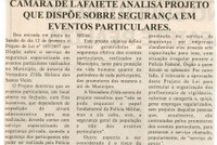 Câmara de Lafaiete analisa projeto que dispõe sobre segurança em eventos particulares. Jornal Nova Gazeta, Conselheiro lafaiete, 16 fev. 2008, 501ª ed., p.20.