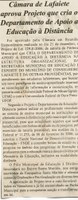 Câmara de Lafaiete aprova Projeto que cria o Departamento de Apoio a Educação à Distância. Jornal Nova Gazeta, Conselheiro Lafaiete, 06 jan. 2007, 445ª ed., p. 19.