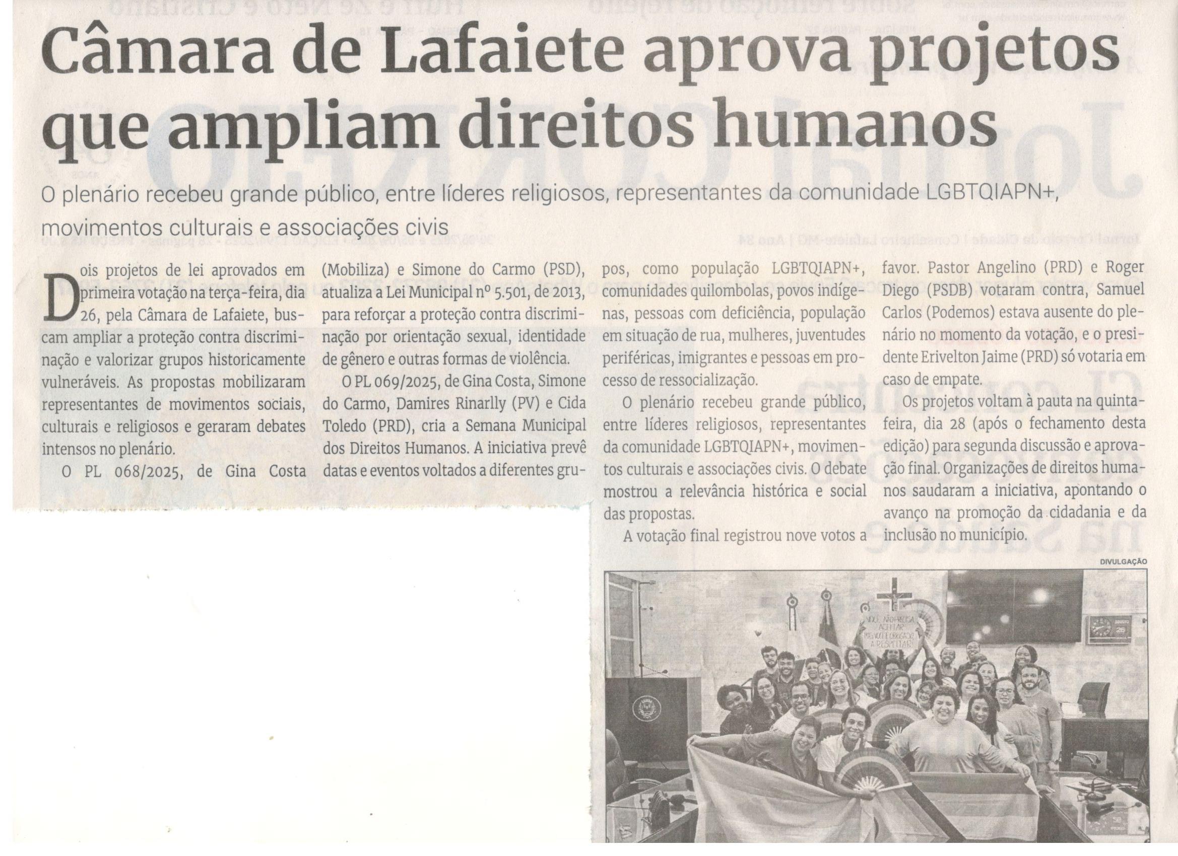 Câmara de Lafaiete aprova projetos que ampliam direitos humanos. Jornal Correio da Cidade, Conselheiro Lafaiete, 30 ago. a 05 set. 2025, 1794ª ed., Política, p. 2.