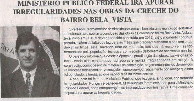 Ministério Público Federal irá apurar irregularidades nas obras da creche do bairro Bela Vista. Jornal Nova Gazeta, Conselheiro Lafaiete, 08 set. 2018 a 14 set. 2018, 961ªed., p. 7.