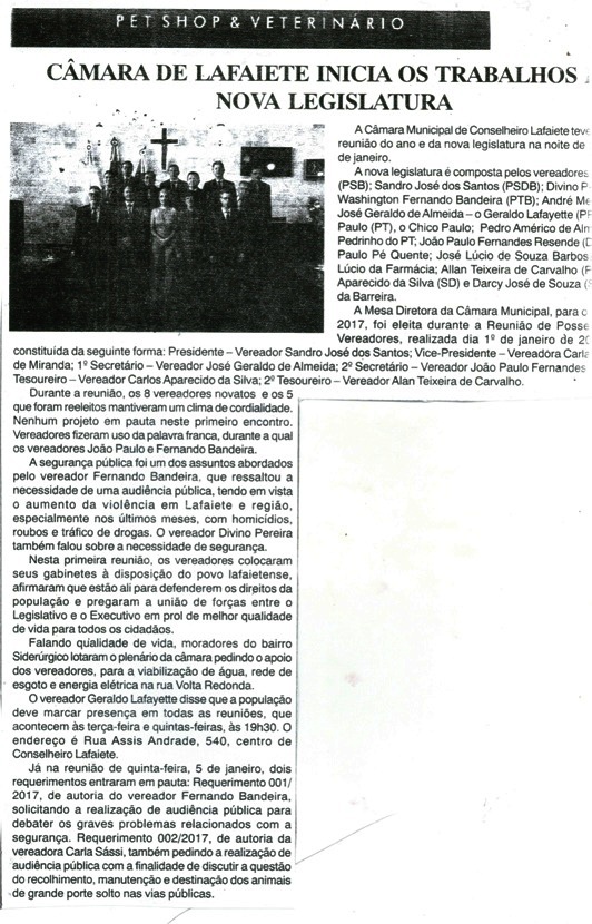 Câmara de Lafaiete inicia os trabalhos nova legislatura. Jornal Nova Gazeta, Conselheiro Lafaiete, 07 jan. 2017 a 13 jan. 2017, 900ªed., p. 2.