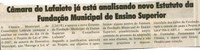 Câmara de Lafaiete já está analisando novo Estatuto da Fundação Municipal de Ensino Superior. Jornal O Dopssiê, Conselheiro Lafaiete, 20 out. 2007, 174ª ed., p. 15.