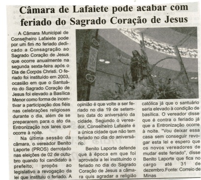 Câmara de Lafaiete pode acabar com feriado do Sagrado Coração de Jesus. Jornal Expressão Regional, 456-X ed., 17 a 23 dez. 2016, p. 10.
