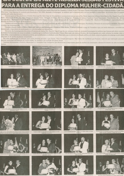 Câmara de Lafaiete realiza sessão festiva para a entrega do diploma mulher-cidadã.Jornal Nova Gazeta, 22 mar; 2008, 506ª ed., p. 15.