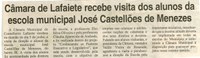 Câmara de Lafaiete recebe alunos do Colégio Nazaré para Seminário sobre Serviço Militar. Jornal Nova Gazeta, Conselheiro Lafaiete, 28 abr. 2007, 460ª ed.,p. 16.