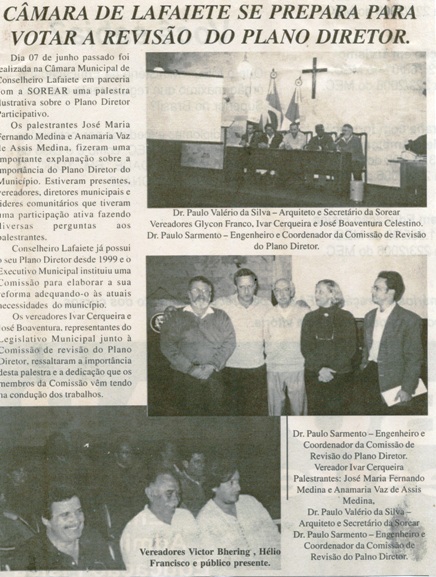 Câmara de Lafaiete se prepara para votar a revisão do plano diretor. Jornal Nova Gazeta, Conselheiro Lafaiete, 30 jun. 2006, 419ª ed. , p. 19.