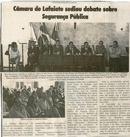 Câmara de Lafaiete sediou debate sobre Segurança Pública. Jornal O Dossiê, Conselheiro Lafaiete, 10 nov. 2007, 177ª ed., p. 13.