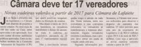 Câmara deve ter 17 vereadores: novas cadeiras valerão a partir de 2017 para a Câmara de Lafaiete. Correio de Minas, Conselheiro Lafaiete, 09 nov. 2013, p. 3.