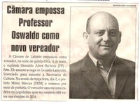 Câmara empossa Professor Oswaldo como novo vereador. Jornal Correio da Cidade, Conselheiro Lafaiete, 06 mai. 2017 a 12 mai. 2017, 1368ª ed., Caderno Política, p. 6.