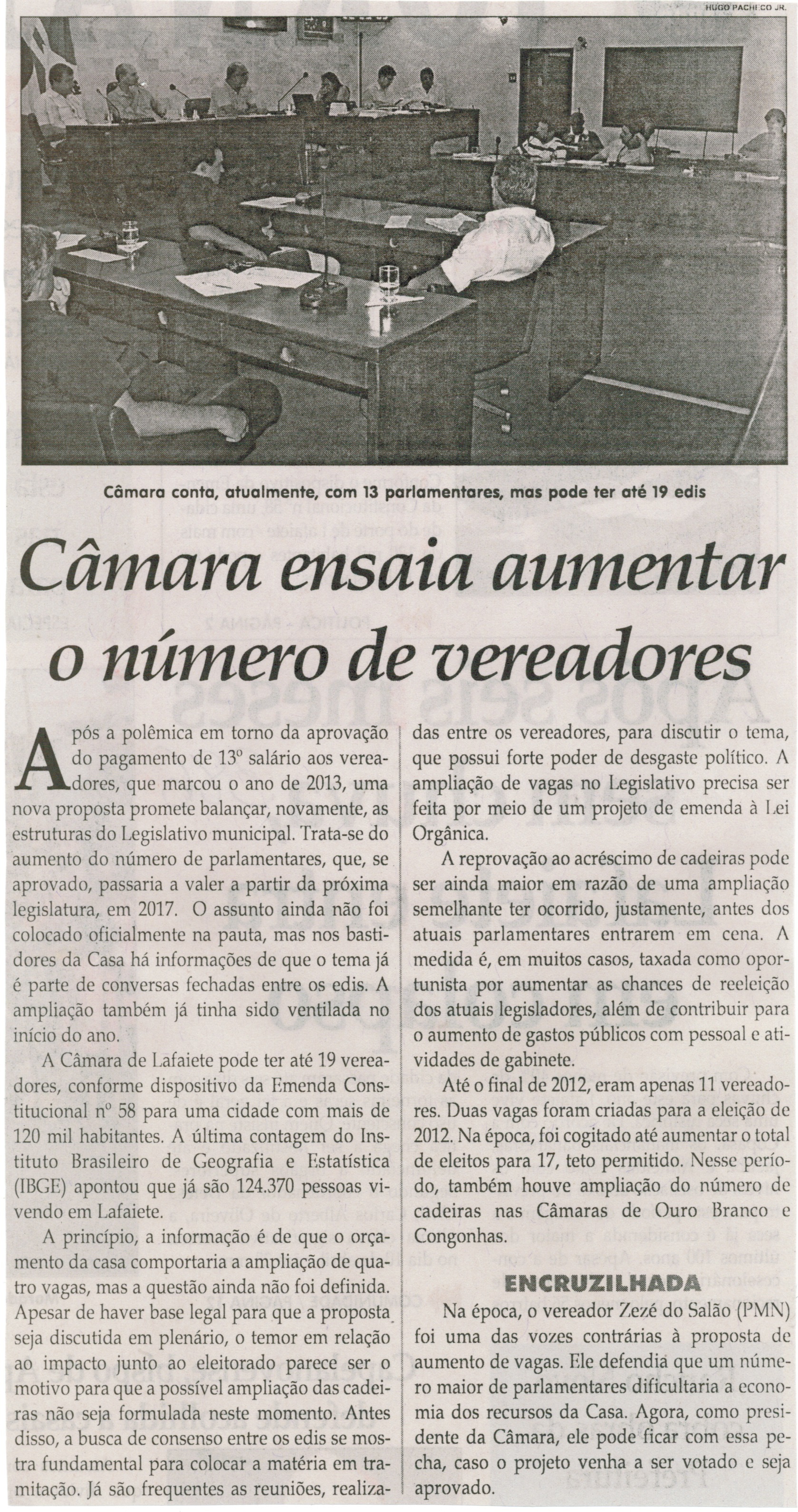  Câmara ensaia aumentar o número de vereadores. Jornal Correio da Cidade, Conselheiro Lafaiete,  18 out. 2014, p. 2.