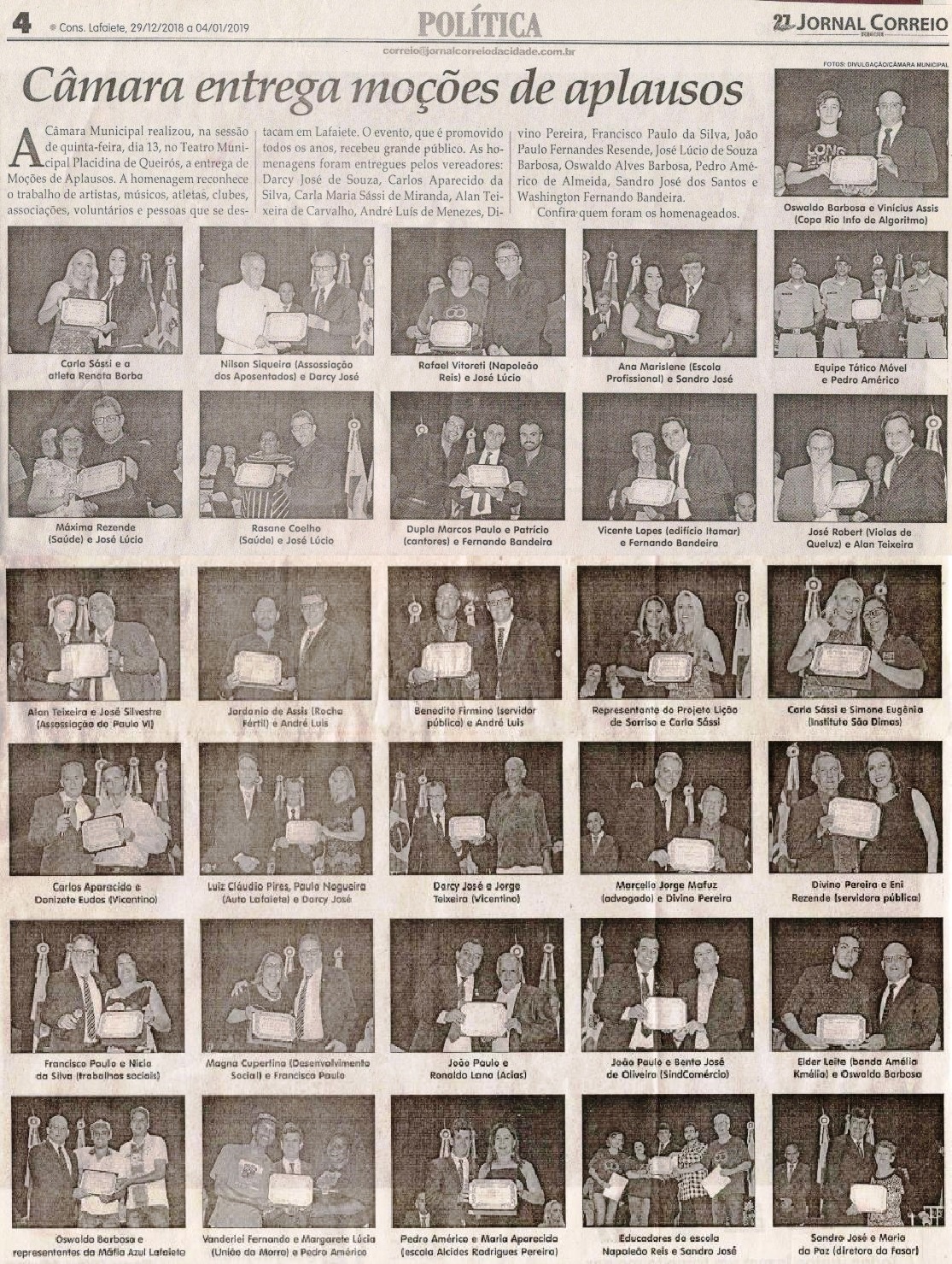 Câmara entrega moções de aplausos. Jornal Correio da Cidade, 29 dez. 2018 a 04 jan. 2019. 1454ª ed., Caderno Política, p. 4.