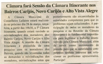 Câmara  fará Sessão da Câmara Itinerante nos Bairros Carijós, Novo Carijós e Alto Vista Alegre. Folha Livre, Conselheiro Lafaiete, 25 mar. 2006, 263ª ed. p, 11.