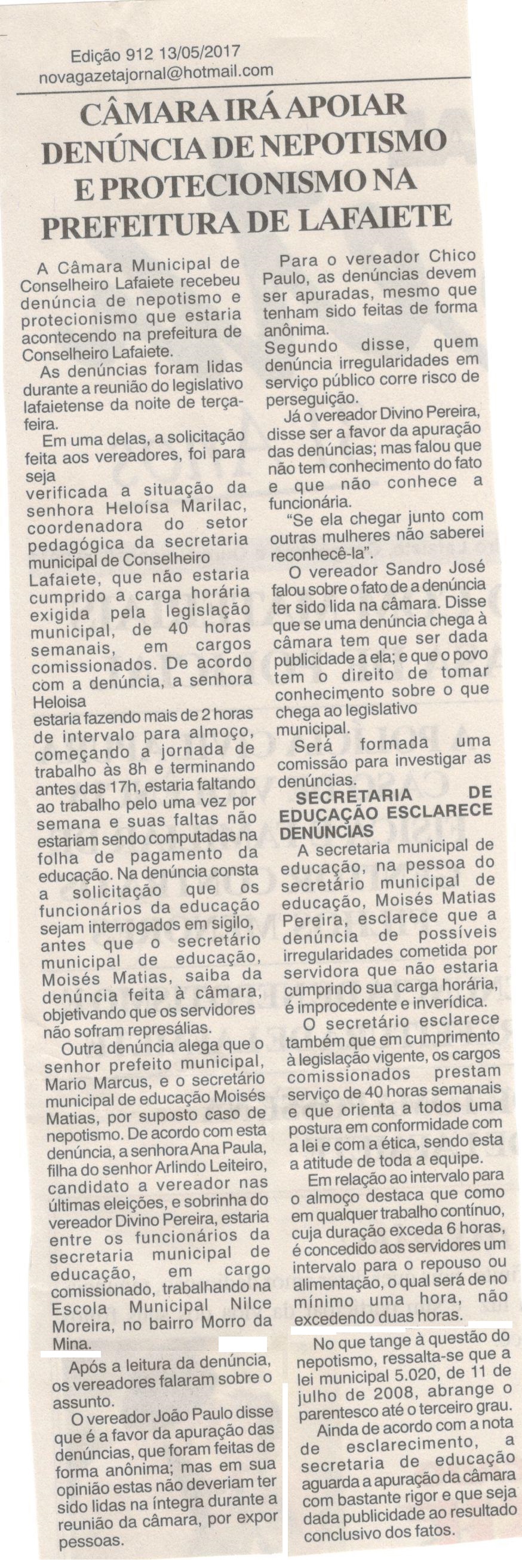 Câmara irá apoiar denúncia de nepotismo e protecionismo na prefeitura de Lafaiete. Jornal Nova Gazeta, Conselheiro Lafaiete, 13 mai. 2017 a 13 mai. 2017, 912ª ed., Ano XXX, Caderno Gerais,p. 2.