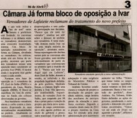 Câmara já forma bloco de oposição a Ivar: vereadores de Lafaiete reclamam do tratamento do novo prefeito. Correio de Minas, Conselheiro Lafaiete, 06 abr. 2013, p. 3.